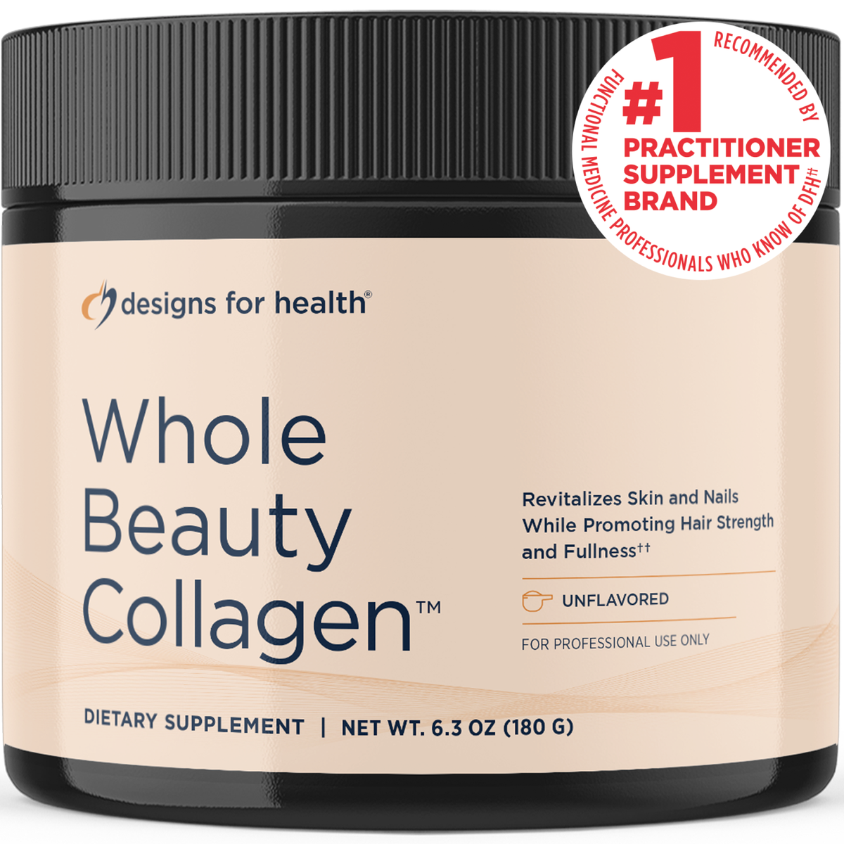Designs for Health Whole Beauty Collagen 180 g (6.3 oz) powder front label