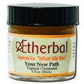Aetherbal Your New Path topical ointment in a 1 fl oz amber jar with black lid