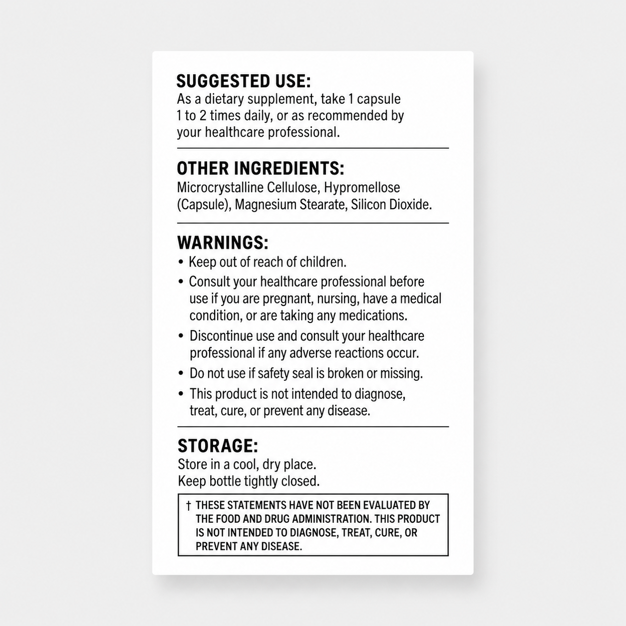 A white rectangular supplement facts and usage label with black text, shown centered on a light gray background. The label includes suggested use, other ingredients, warnings, and storage instructions.