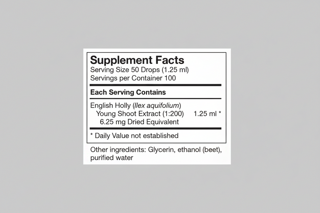Supplement facts label for English Holly extract with serving size and container details.