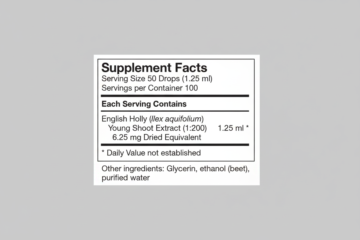 Supplement facts label for English Holly extract with serving size and container details.